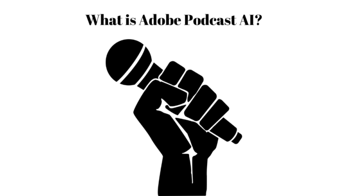 adobe podcast