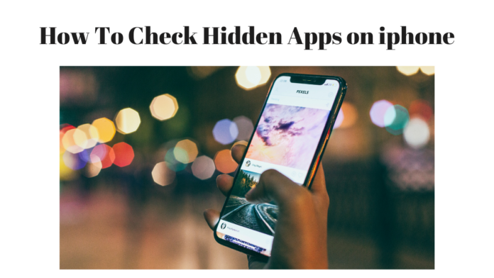 hidden apps on iPhone