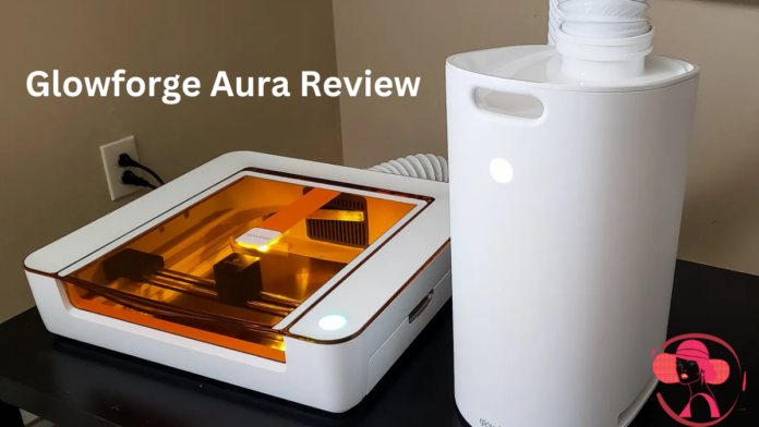 Glowforge Aura