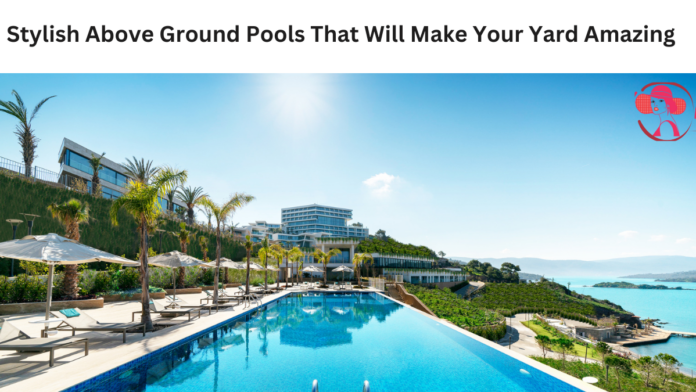 above ground pools