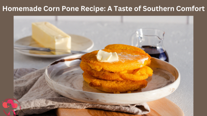 corn pone recipe